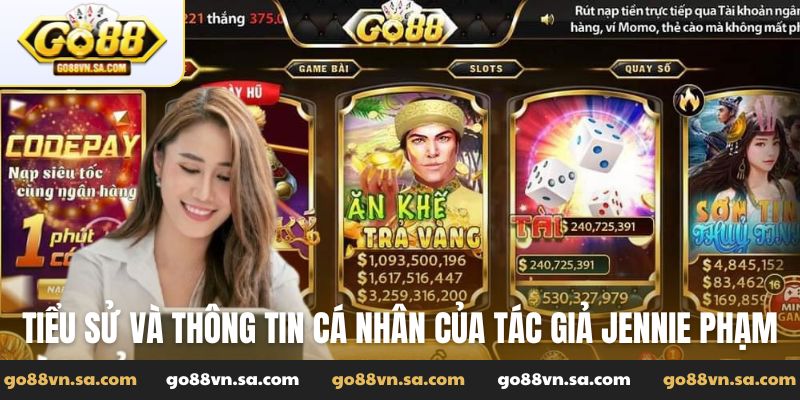 Tiểu sử và thông tin cá nhân của tác giả Jennie Phạm