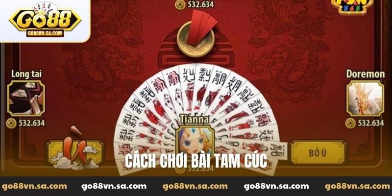 Cách chơi bài Tam Cúc